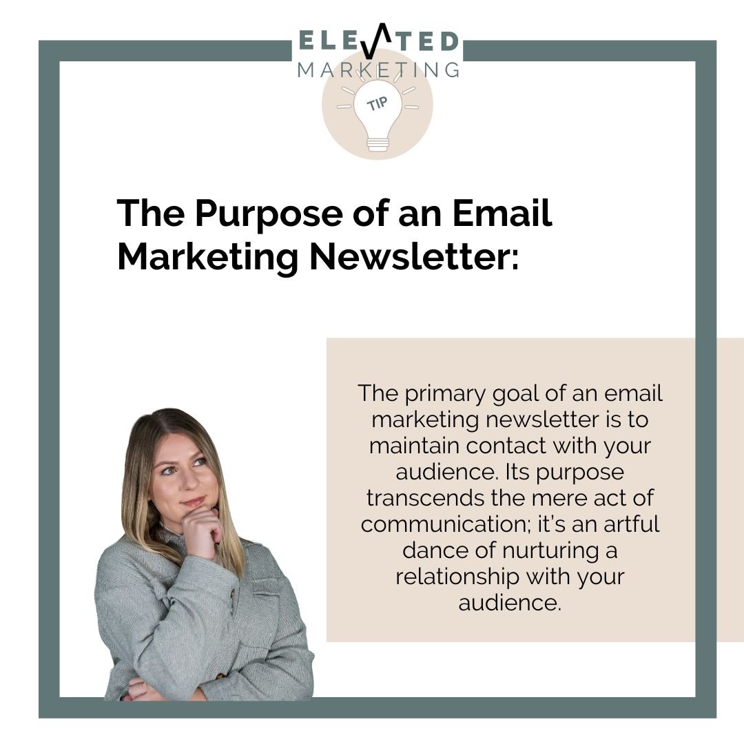 Purpose of a email newsletter