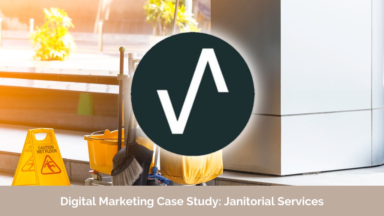 Digital Marketing Solutions - Janitorial Services