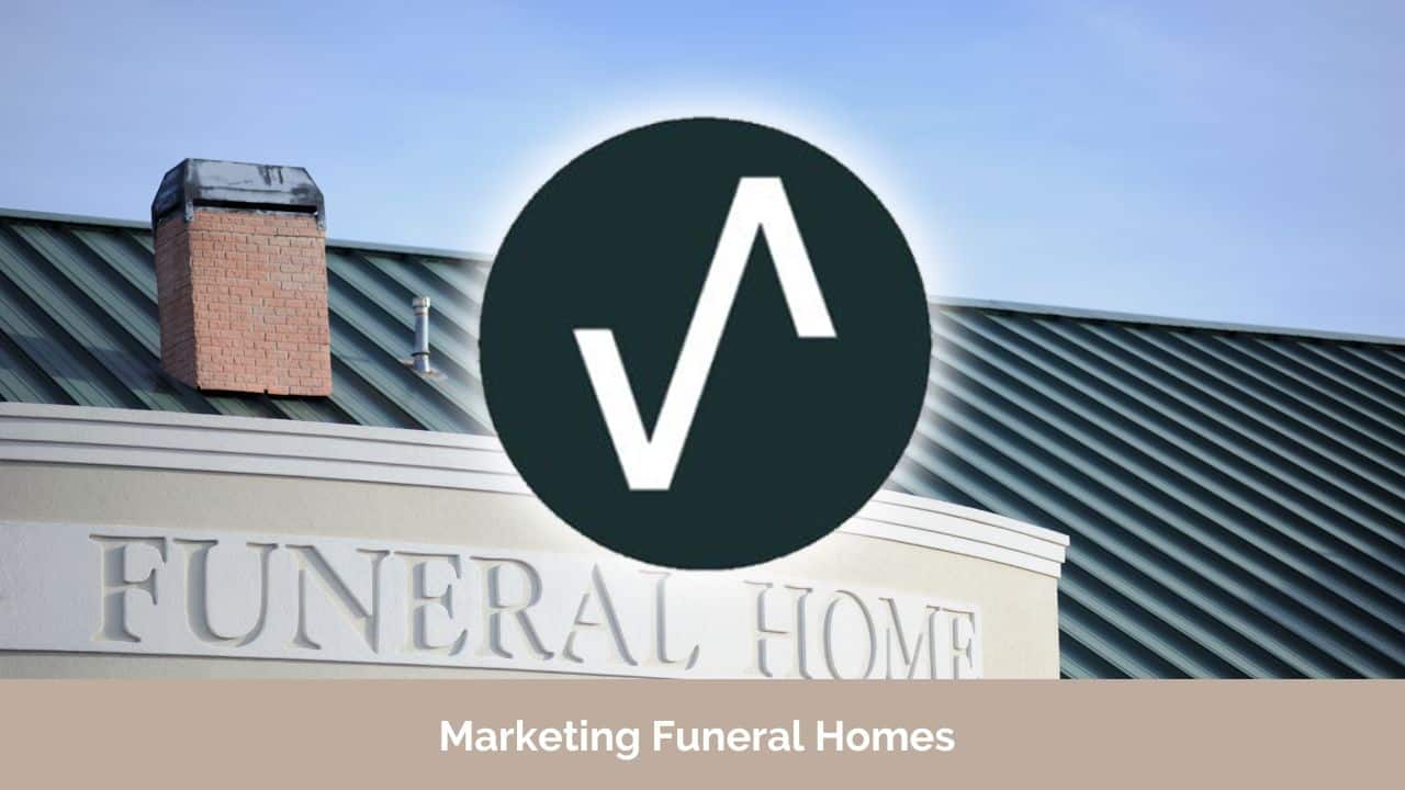 Marketing Agency For Funeral Homes